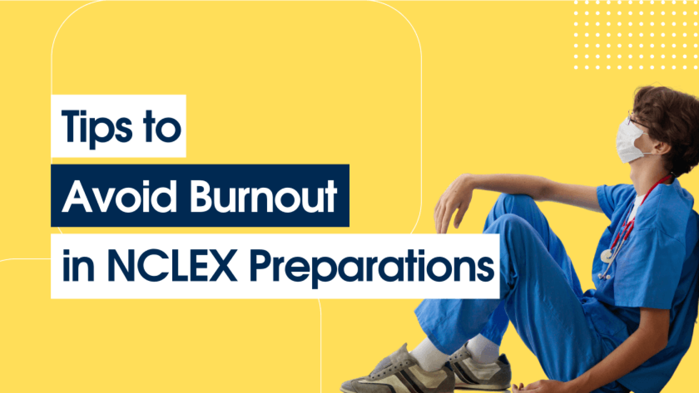 AuRNPathway Avoid Burnout in NCLEX Preparations